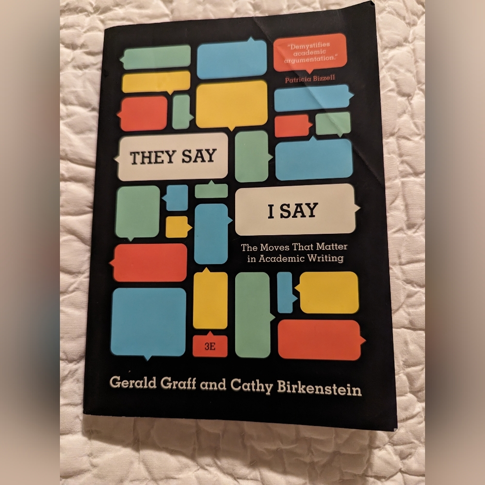 They Say / I Say The Moves That Matter in Academic Writing (Third Edition) Book